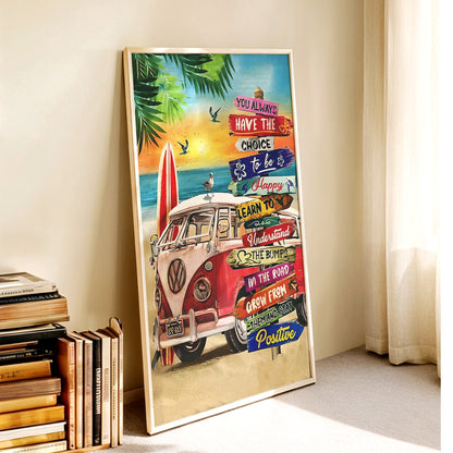 You Always Have the Choice to Be Happy - Hippie Canvas