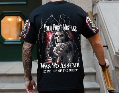 Your First Mistake - Was To Assume ALL OVER PRINT