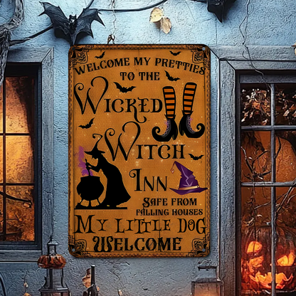 Welcome My Pretties To The Wicked - Witch Metal Sign