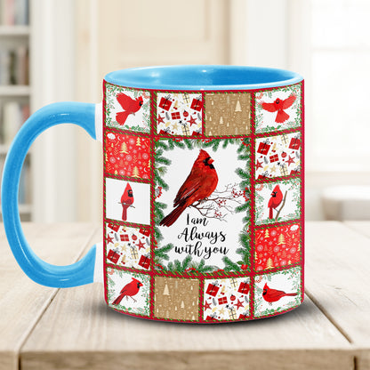 I Am Always With You - Cardinal Ceramic Accent Mug