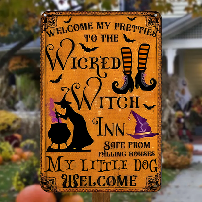 Welcome My Pretties To The Wicked - Witch Metal Sign