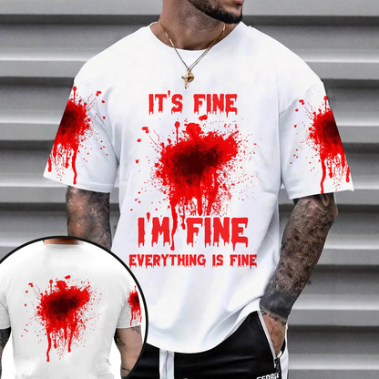 It's Fine I'm Fine All Over Print