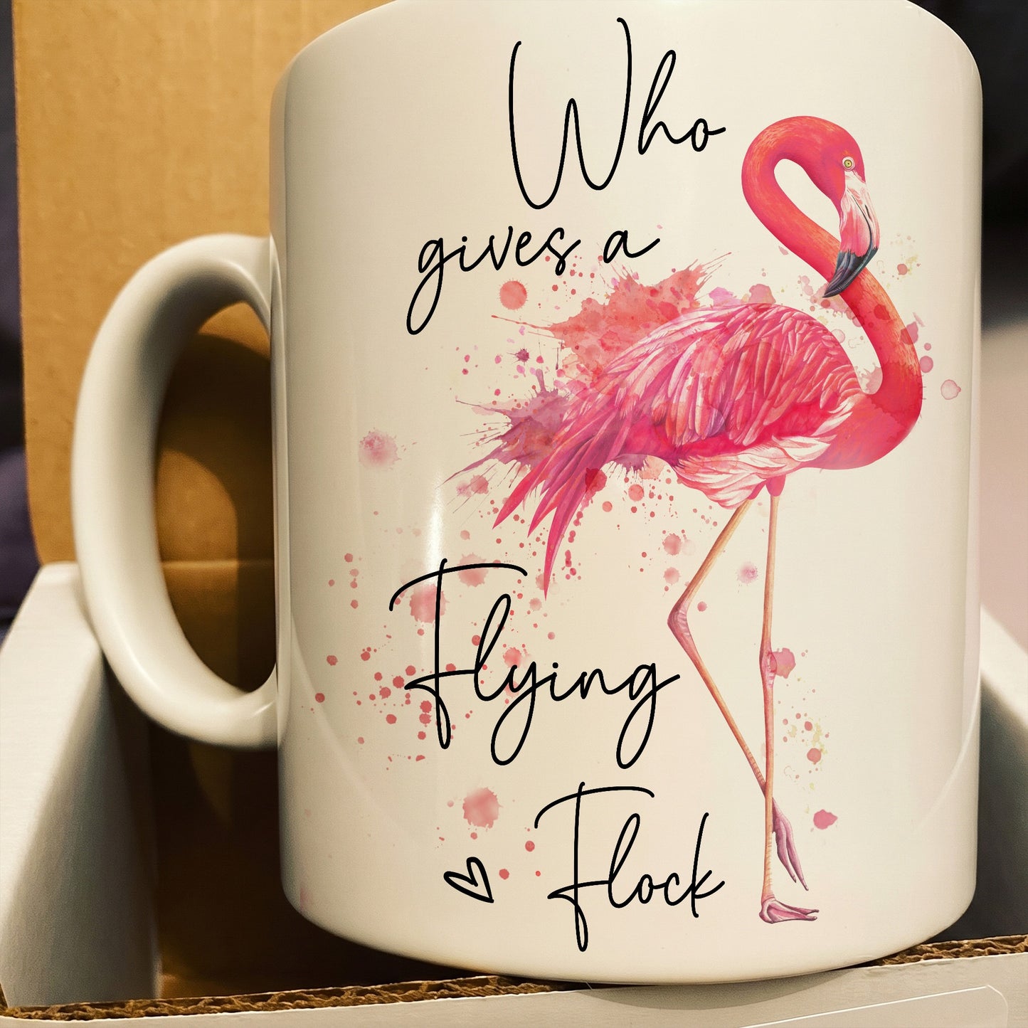 Who Gives A Flying Flock- Flamingo White Mug