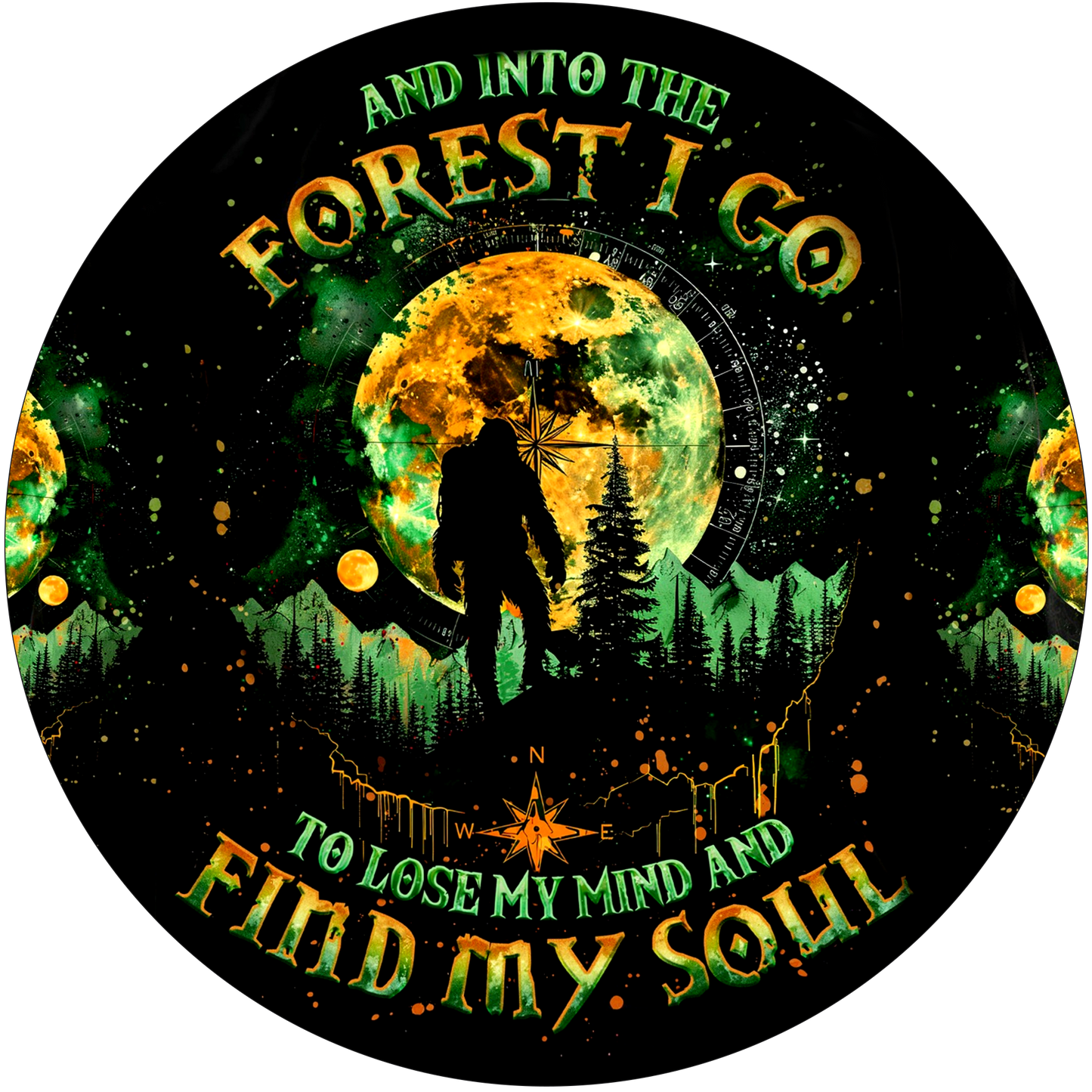 And Into The Forest I Go To Lose My Mind And Find My Soul Car Coaster