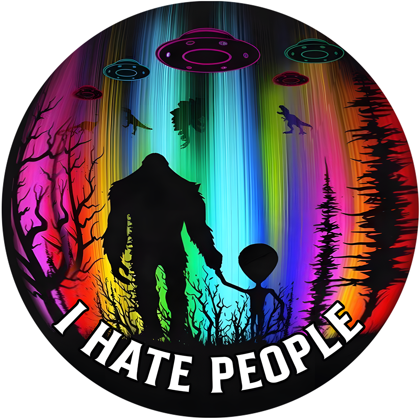 "I Hate People" Bigfoot With Alien Car Coaster