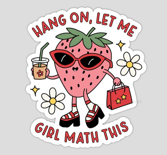 Hang On Let Me Girl Math This Sticker
