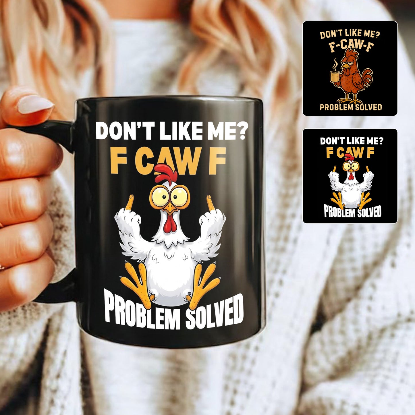 Dont't Like Me - Chicken Funny Black Mug