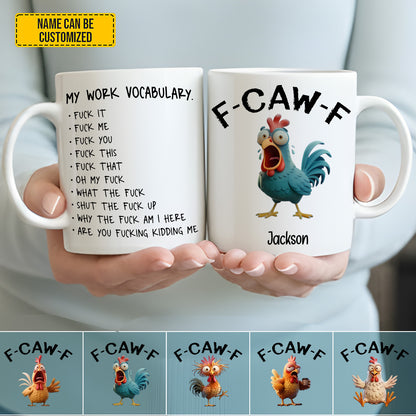 Personalized F-Caw-F Funny Chicken Mug