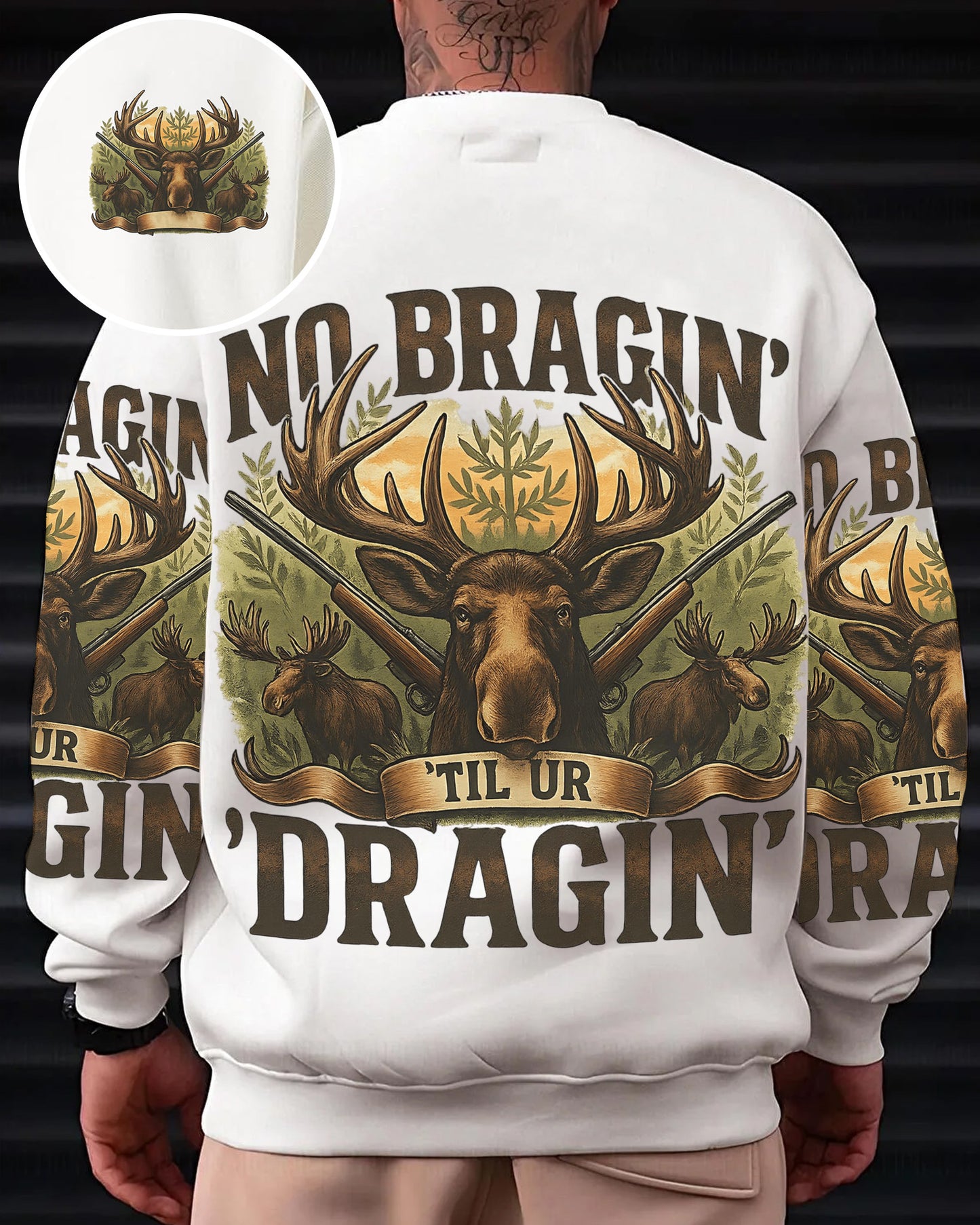 No Bragin’ ’Til Ur Dragin’ – Personalized Deer Hunting All Over Print Shirt