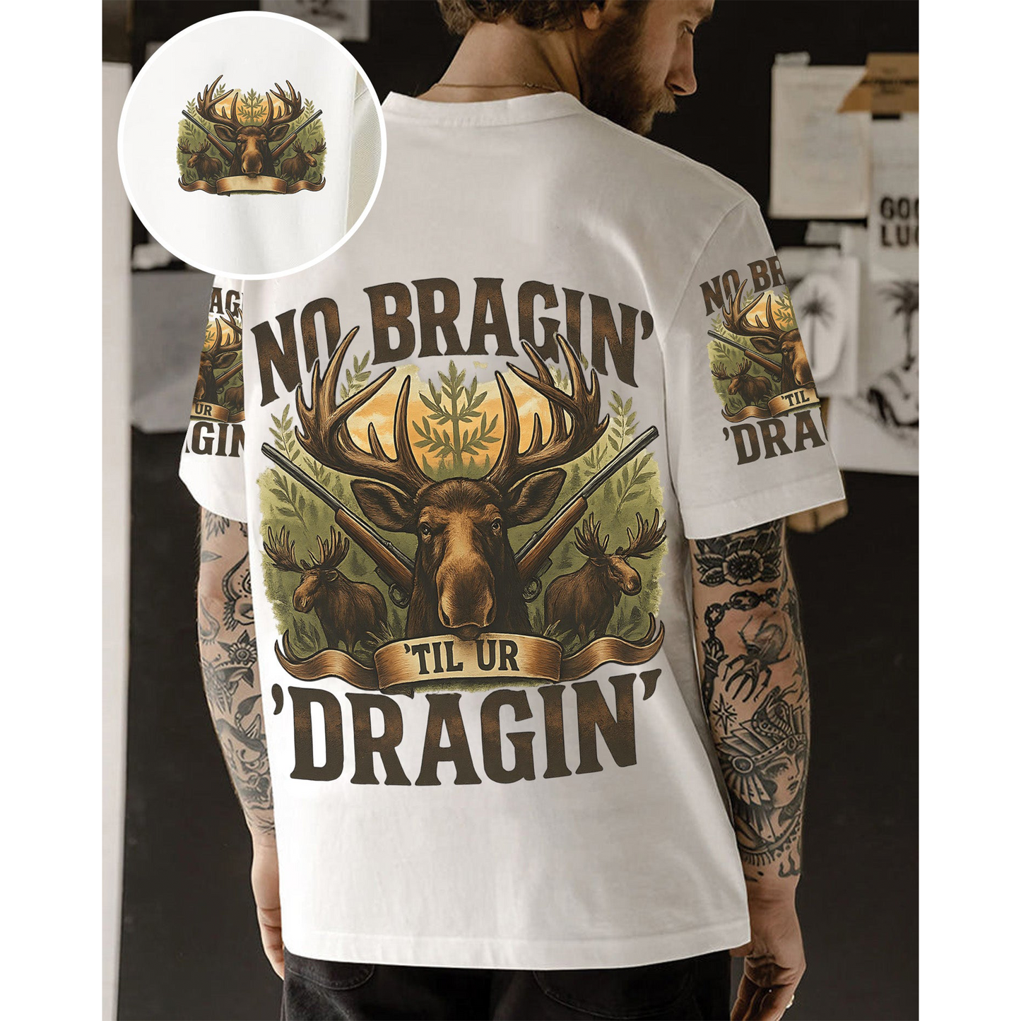 No Bragin’ ’Til Ur Dragin’ – Personalized Deer Hunting All Over Print Shirt