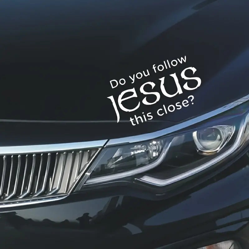 Do You Follow Jesus This Close - Jesus Sticker