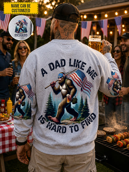 A Dad Like Me Is Hard To Find – Personalized Bigfoot American All Over Print Shirt