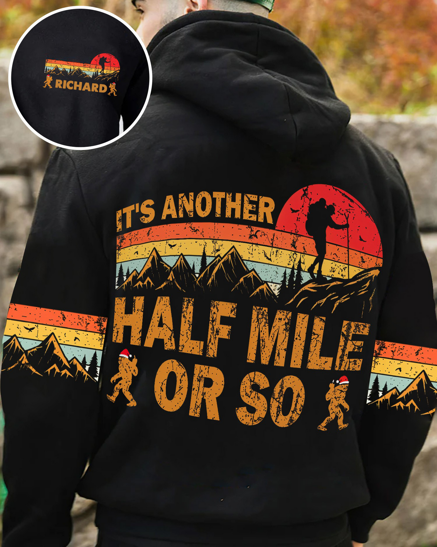 Personalized It's Another Half Mile Or So Bigfoot All Over Print Shirt