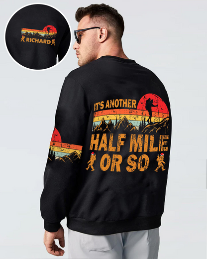 Personalized It's Another Half Mile Or So Bigfoot All Over Print Shirt