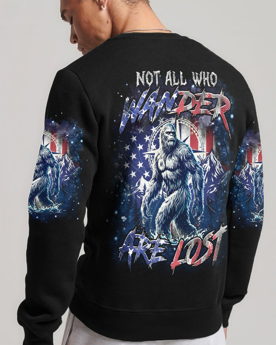 NOT ALL WHO WANDER ARE LOST BIGFOOT ALL OVER PRINT SHIRT
