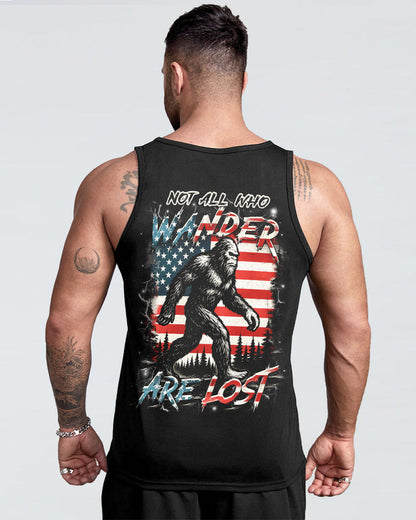 NOT ALL WHO WANDER ARE LOST BIGFOOT ALL OVER PRINT