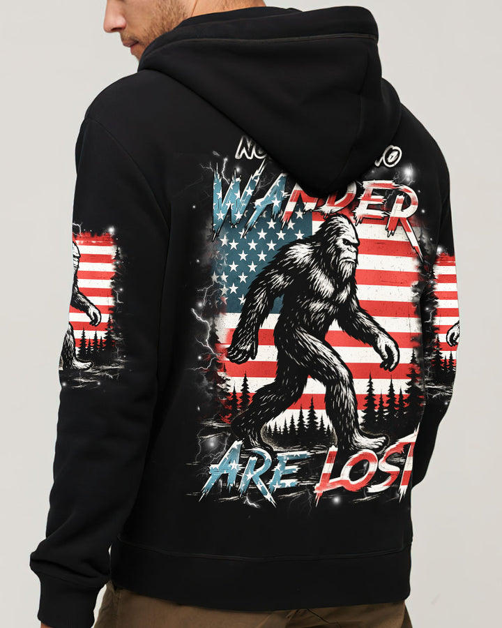 NOT ALL WHO WANDER ARE LOST BIGFOOT ALL OVER PRINT