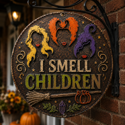 I Smell Children Metal Sign, Funny Witch Halloween Sign, Spooky Witch Wall Decor, Halloween Witch Lover Gift