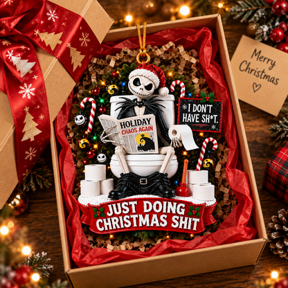 Jack Skellington Just Doing Christmas Shit Ornament – Funny Nightmare Christmas Holiday Decor, Gothic Xmas Gift