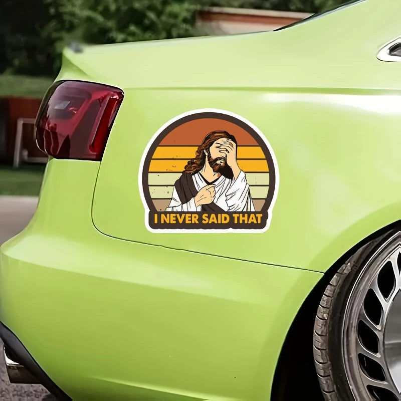 I Never Said That - Jesus Sticker