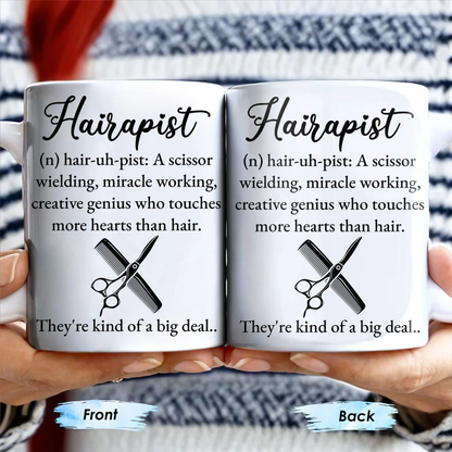 Hairapist Creative Genius Who Touches Hearts, Coffee Mug, Gift For Hairstylist