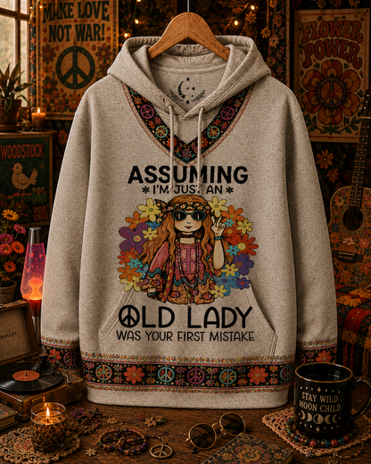 Assuming I’m Just an Old Lady Was Your First Mistake Hippie All Over Print Shirt