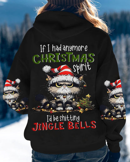 If I had anymore Christmas Spirit Cat - Personalize All Over Print