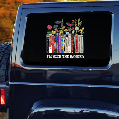 I'm With The Banned Flower - Personalized Sticker