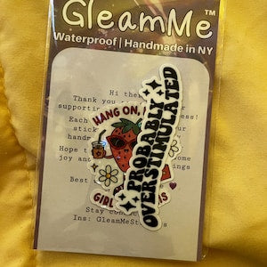 Probably Overstimulated Sticker