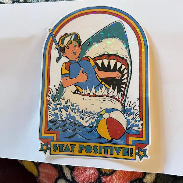 Stay Positive Sticker