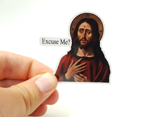 Excuse Me - Jesus Sticker