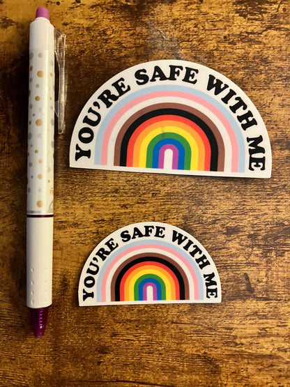 You're Safe With Me Arched Sticker