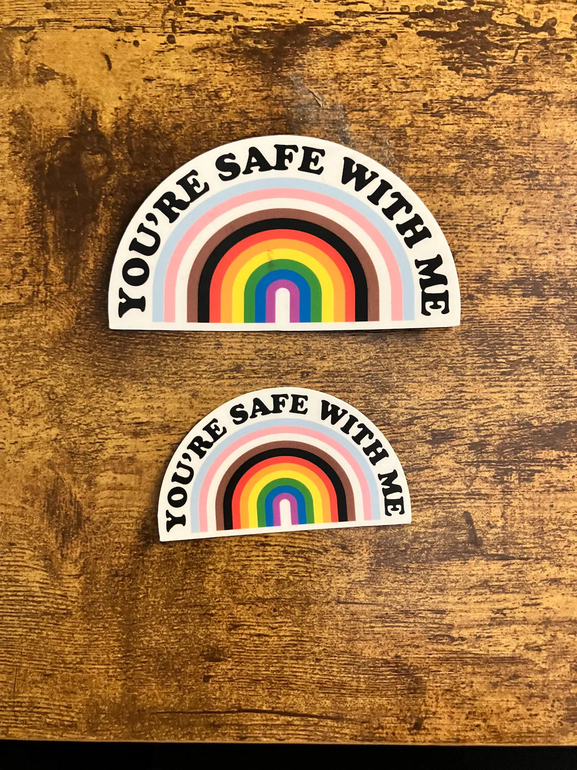 You're Safe With Me Arched Sticker