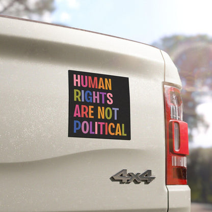 Human Rights Are Not Political Sticker