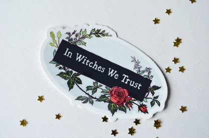 In Witches We Trust Sticker