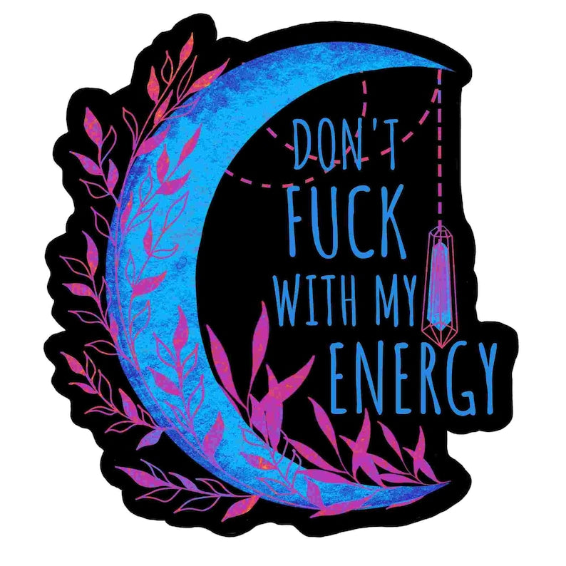 My Energy Witchy Sticker - Version 3