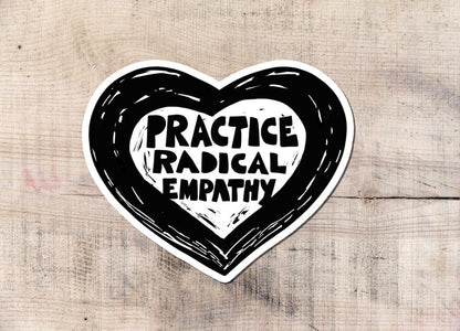 Radical Empathy Sticker