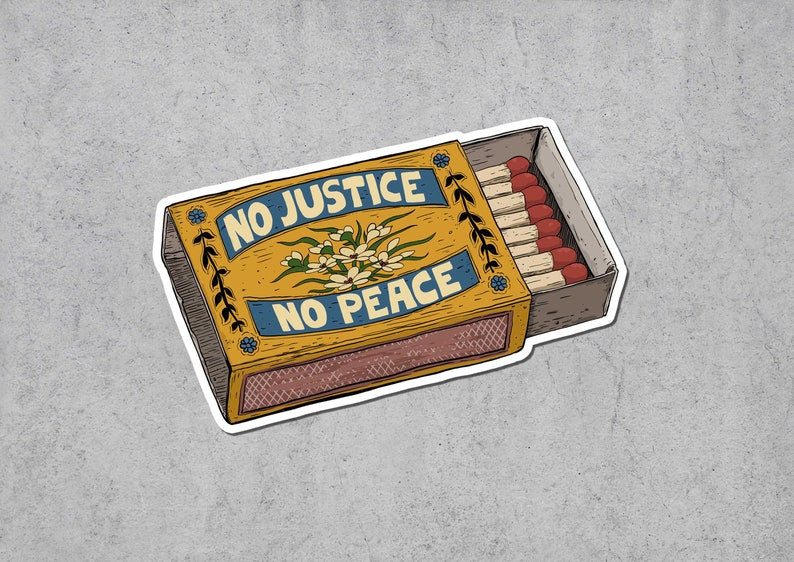 No Justice No Peace Sticker