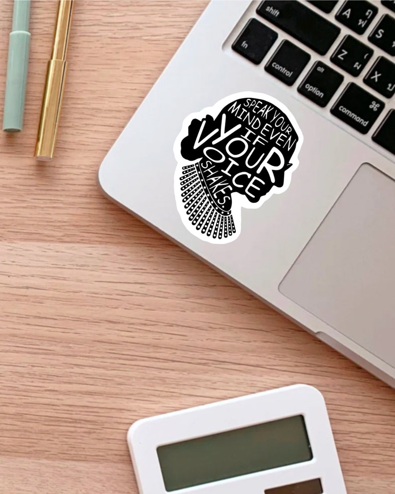 Speak Your Mind Even If Your Voice Shakes Sticker