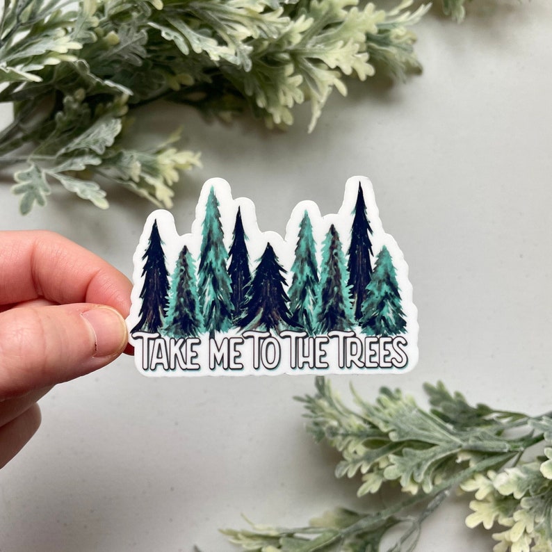 Take Me To The Trees