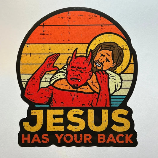 Jesus Has Your Back - Jesus Sticker