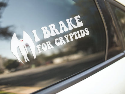 Brake For Cryptids Vinyl Sticker