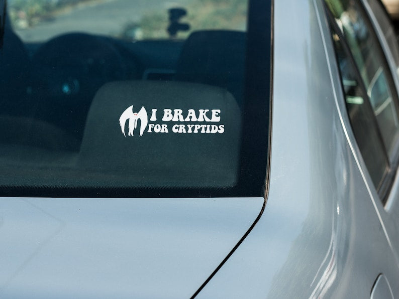 Brake For Cryptids Vinyl Sticker