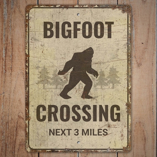 Bigfoot Crossing Metal Sign