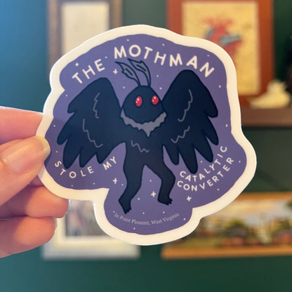 The Mothman Stole My Catylitic Converter Sticker