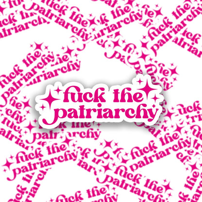The Patriarchy Sticker