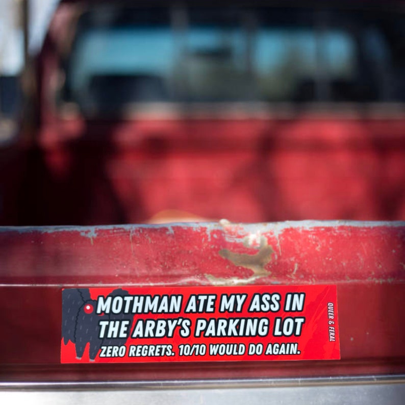 Mothman Ate My Ass Bumper Sticker