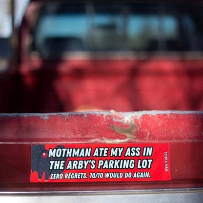 Mothman Ate My Ass Bumper Sticker