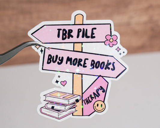 TBR Pile Buy More Books Sticker