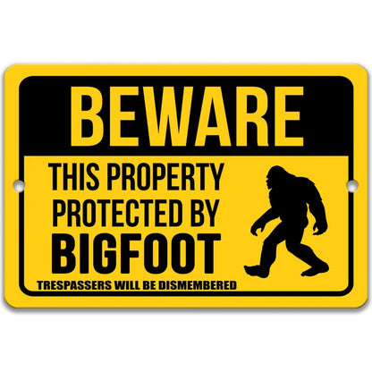 Beware This Property Protected by Bigfoot No Trespassing Metal Sign